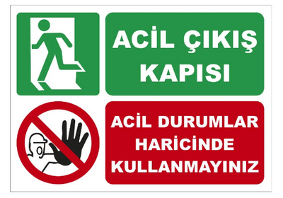 Decota - Acil Durumlar Dışında Kullanmayınız Uyarı Levhası