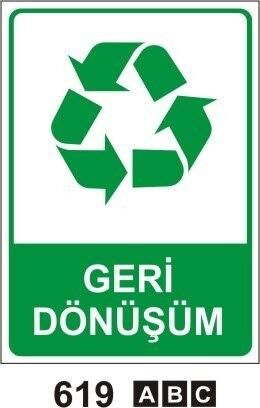 Geri Dönüşüm Uyarı Levhası