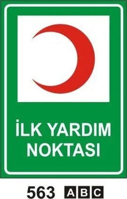 Decota - İlk Yardım Noktası Uyarı Levhası